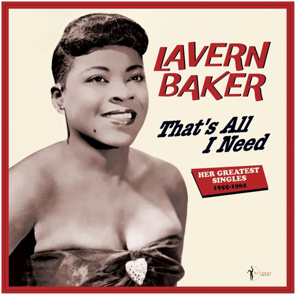 LaVern Baker - That's All I Need: Her Greatest Singles 1955-62  LP LP